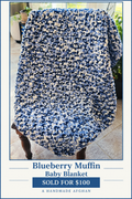 Blueberry Muffin handmade baby blanket - sold for $100