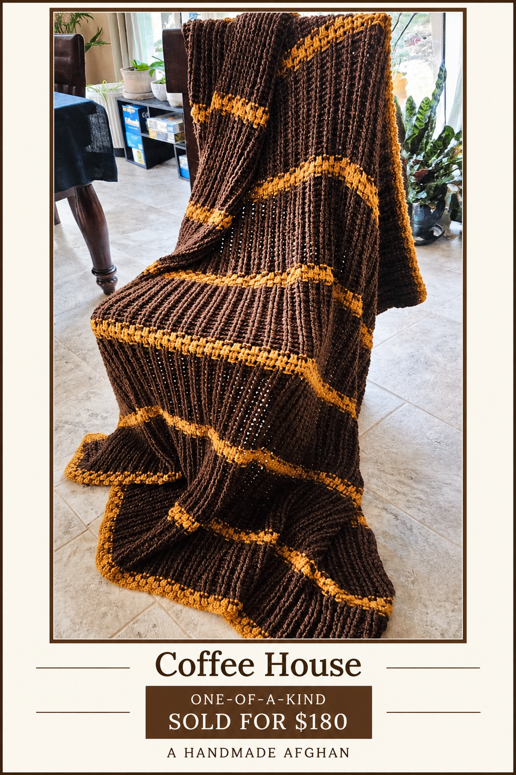 Coffee House one-of-a-kind handmade afghan sold for $180
