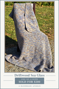 Driftwood Sea Glass one-of-a-kind handmade afghan sold for $200